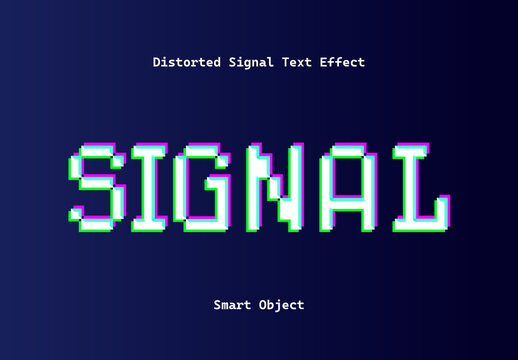 Distorted Signal Text Effect