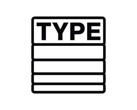 Black and white line art vector icon illustrating a data structure with the word TYPE.