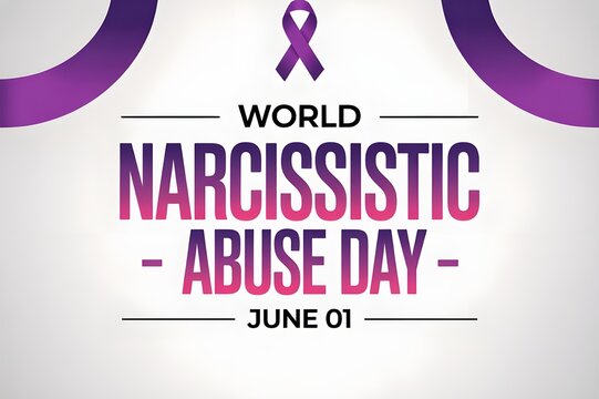 World Narcissistic Abuse Day &ndash; June 1