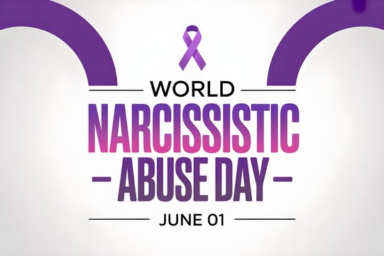 World Narcissistic Abuse Day &ndash; June 1