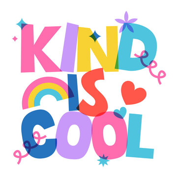 Kind is Cool colorful typography. Vector lettering with rainbow, hearts design for kids t-shirt or greeting card