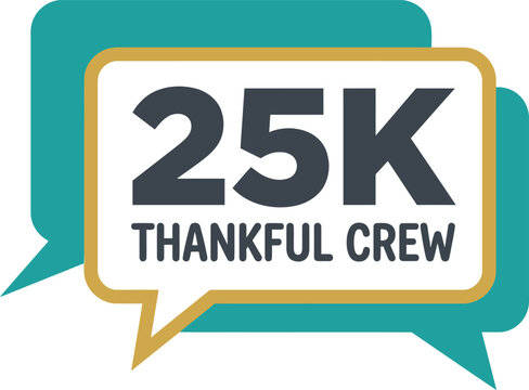 Appreciative Graphic design for 25K crew milestone celebration vector