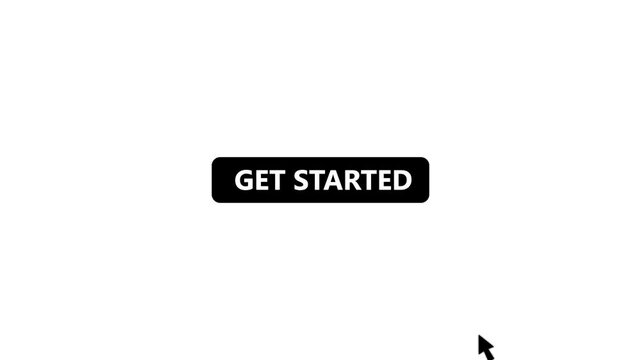 Get Started Button Click Animation with Mouse Cursor, User Interface Call to Action UI Element on White Background.