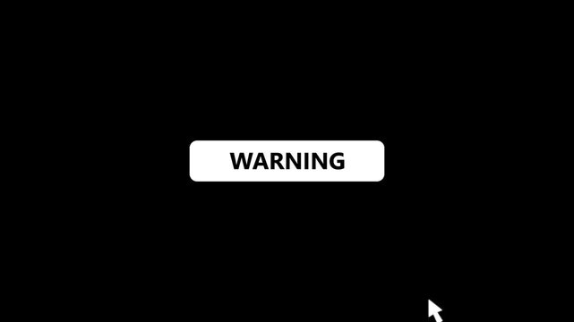 Warning Button Click Animation with Mouse Cursor, User Interface Call to Action UI Element on black Background.