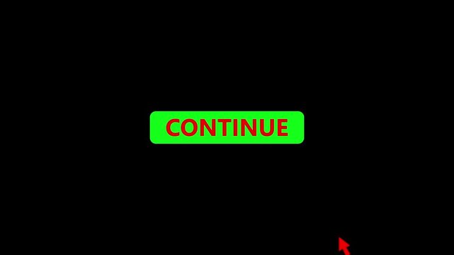 Continue  Button Click Animation with Mouse Cursor, User Interface Call to Action UI Element on Black Background.