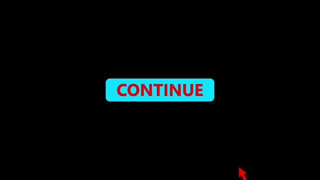 Continue Button Click Animation with Mouse Cursor, User Interface Call to Action UI Element on Black Background.