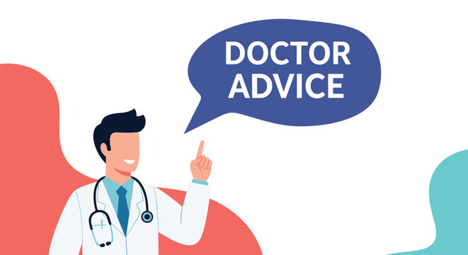 Professional doctor character pointing upwards with a large blue speech bubble containing the white text doctor advice for health tips.