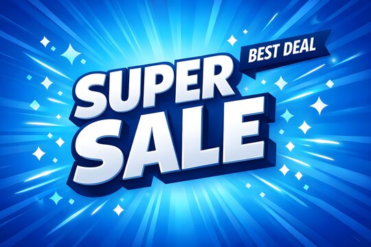 Super sale advertisement with best deal banner and bright blue background