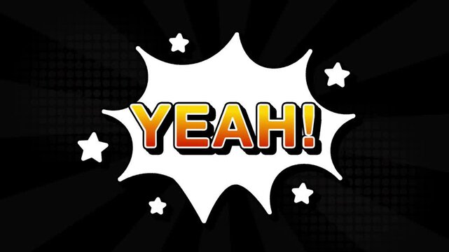 Yeah text word lettering popup comic cartoon reveal with bomb and smoke explosion manga anime book page dots with radial speed lines doodle black background with seamless loop animation retro clip