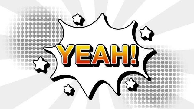 Yeah text word lettering popup comic cartoon reveal with bomb and smoke explosion manga anime book page dots with radial speed lines doodle white background with seamless loop animation retro clip