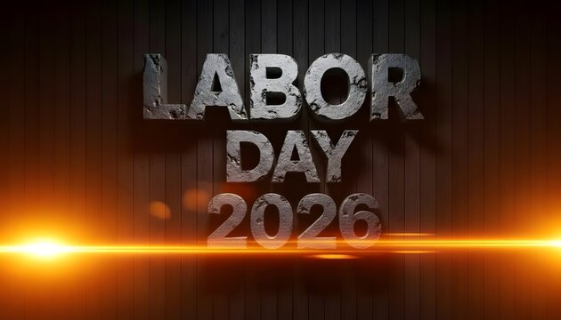 Labor day 2026 celebration festive and bright graphic design