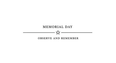 Fototapeta premium Memorial Day Observe and Remember with a Star Graphic