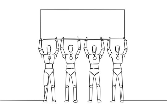 Single line drawing of four robots lifting a blank marketing ad board above their heads together. This advanced technology concept works exceptionally well for an educational robotics workshop poster.