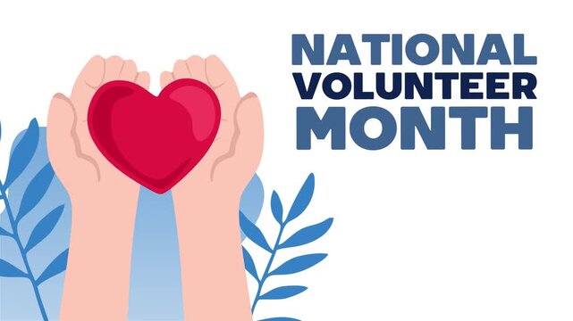 National Volunteer Month for better volunteer activities