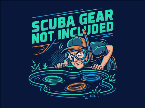 Funny Disc Golf Scuba Gear Not Included Illustration, Frustrated Player Searching for Discs in Pond, Neon Sports Mascot Design