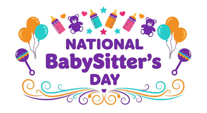 National baby sitter's day colorful illustration with teddy bears balloons and baby items