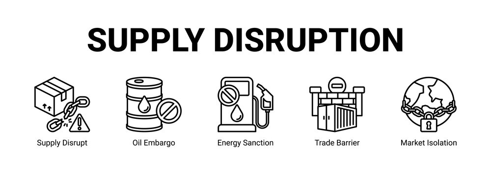 Supply Disruption web banner icon concept, with Supply Disrupt, Oil Embargo, Energy Sanction, Trade Barrier.