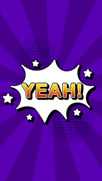 Yeah text word lettering popup comic cartoon reveal with bomb and smoke explosion manga anime book page dots radial speed lines doodle violet background seamless loop vertical animation retro clip