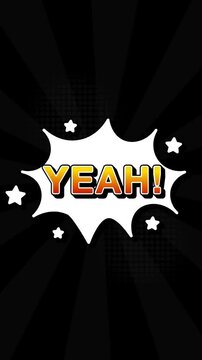 Yeah text word lettering popup comic cartoon reveal with bomb and smoke explosion manga anime book page dots radial speed lines doodle black background seamless loop vertical animation retro clip