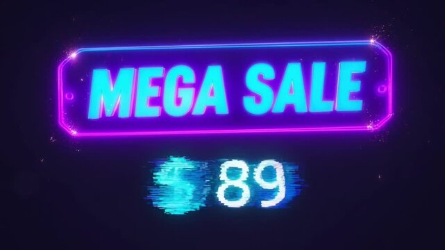 Neon Mega Sale banner with 89 dollar price tag, glowing futuristic retail promotion video, vibrant blue and purple cyber aesthetic marketing display