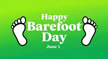 Happy Barefoot Day June 1st celebration with white footprints on green background
