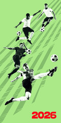 Naklejka premium Monochrome soccer players on green poster with bold 2026 event text. Concept of football championship promo, vertical sports banner, match schedule design and textured fan campaign.