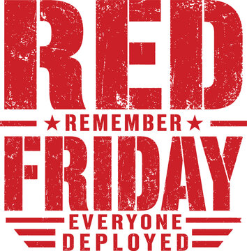 Red Friday Remember Everyone Deployed Quote Military Support Typography Vintage Designt