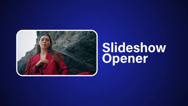 Slideshow Opener
