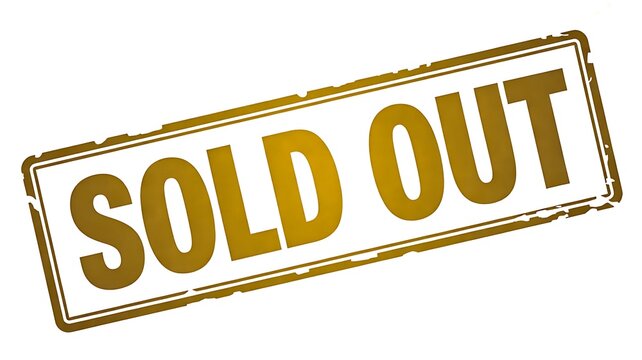 Sold out stamp label indicating product unavailability and high demand marketing concept