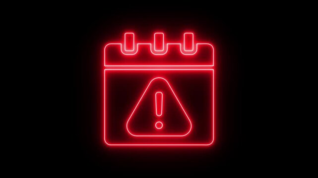  date alert video concept on black background, Neon red calendar icon with warning sign symbol on black background