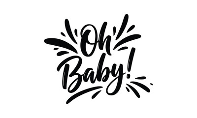 Fototapeta premium Stylish 'oh baby ' brush lettering with sparkle accents modern calligraphy design
