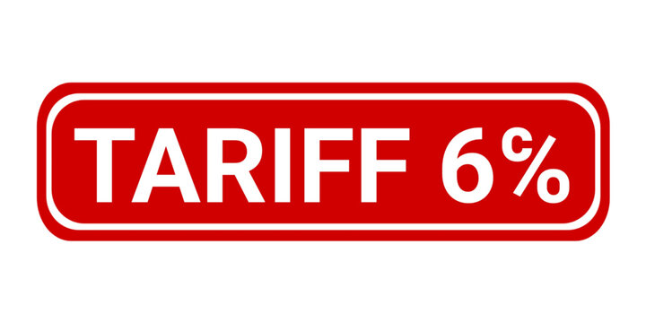 Tariff 6℅ Red grunge rubber stamp vector illustration. Tariff six percent stamp sign. 