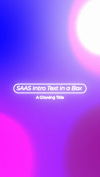 Vertical SAAS Intro Text in a Box for Mobile App Stories
