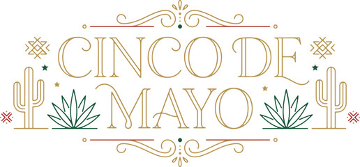 Elegant Cinco de Mayo typography vector design with decorative ornaments cactus agave minimal Mexican festive celebration style illustration © EPS VECOR 
