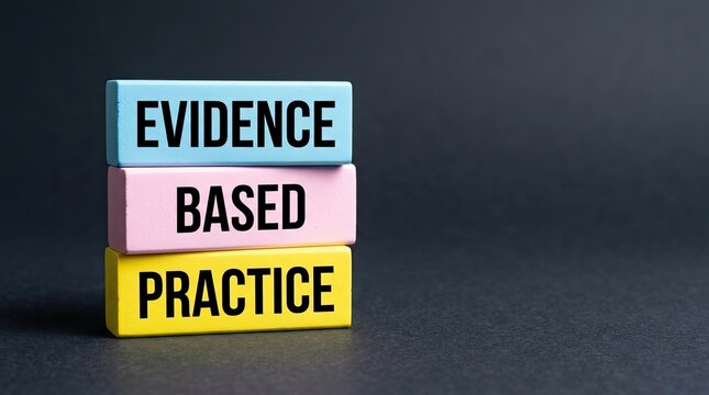Three colorful wooden blocks stacked vertically display the text evidence based practice against a dark and neutral textured gray background