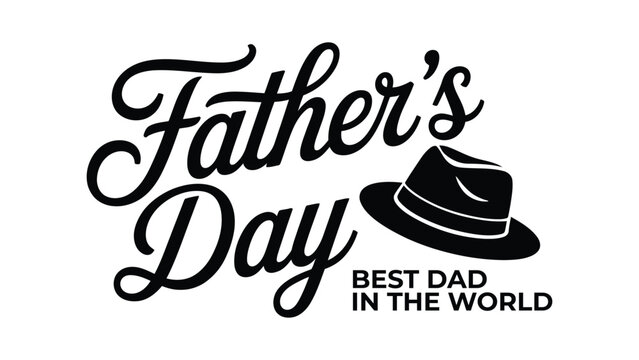 Fathers day typography lettering with hat icon and best dad in the world quote elegant calligraphy greeting card poster banner for dad celebration