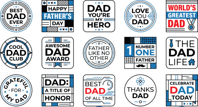 Happy Father's Day Badge and Sticker Collection with World's Greatest Dad and Hero Quotes