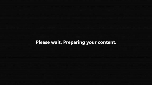 Digital loading screen with preparing content text. 4K Video