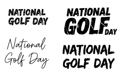 Obraz premium National Golf Day hand lettering typography set featuring bold brush script and grunge text styles, perfect for sports banners, social media posts, greeting cards, and holiday designs
