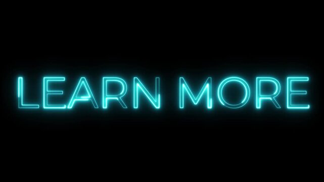 Cyan Neon Learn More Text Sign Glowing on Black Background