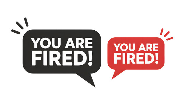 Dismissal messages in speech bubbles on white background