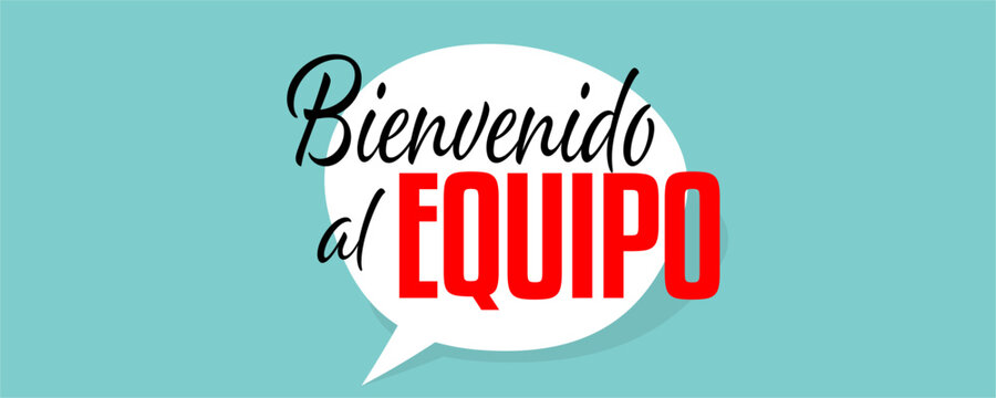 Bienvenido al equipo