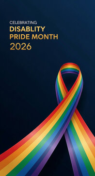Vertical image featuring rainbow ribbon and golden text "Disability Pride Month 2026" on dark blue, symbolizing diversity and inclusion message