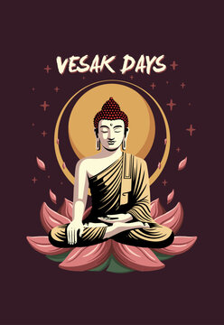 Illustration of a greeting card with a Buddha character meditating on a blooming lotus flower. Above it is written "VESAK DAYS" and surrounded by decorative elements in the form of small stars.