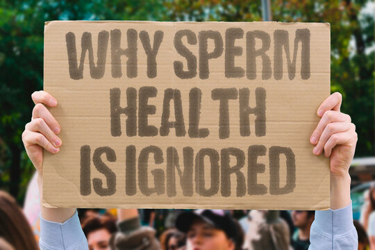 "Why Sperm Health Is Ignored" research examines sperm health measurably ignored in adult modern daily male health care. REAL. LIFE. MODERN. HUMAN. BODY.