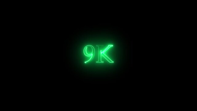 A dynamic motion, and glowing neon number 9k animation .Glowing neon line 9k Ultra HD icon isolated on black background. neon flowers and flowing growth concept