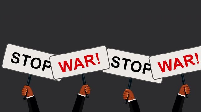 Hands Holding Stop War Placards in Protest Animation for Peace Movement
