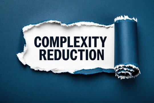 Complexity Reduction for Simpler and More Efficient Systems