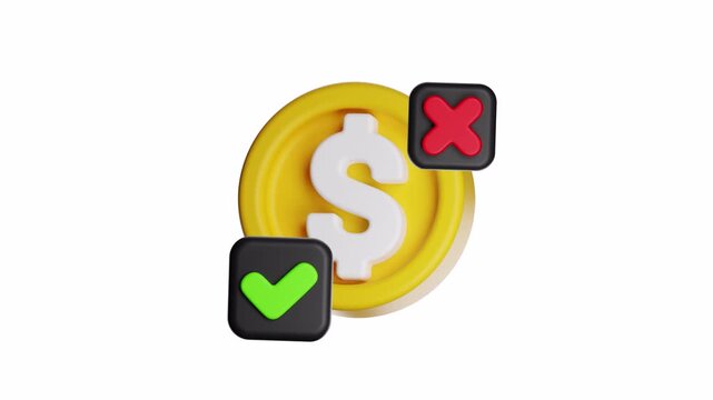 3d looping ui icon dollar coin with a checkmark and an x, representing successfailure in financial decisions. Suitable for illustrating budgeting strategies and outcomes.