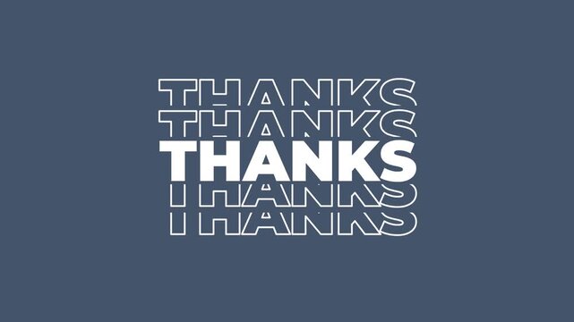 Modern minimalist kinetic typography animation of "THANKS" with stylish sliding outlines. Perfect for clean video outros and corporate presentations.